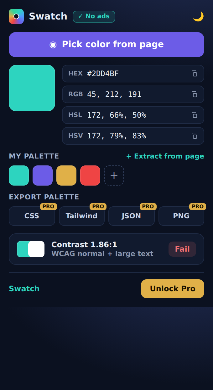 Swatch Chrome extension popup — eyedropper button, HEX RGB HSL HSV color formats with one-click copy, color palette and WCAG contrast checker